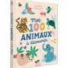 New Livre Mes 100 animaux à découvrir X Michelle Carlslund Imagier